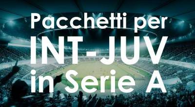 Biglietto + hotel per Inter–Juventus: vivi il Derby d’Italia con Esasport